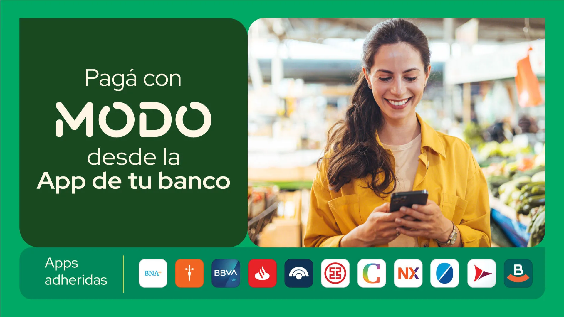 Pagá con MODO desde la App de tu banco, con las apps adheridas de los bancos socios